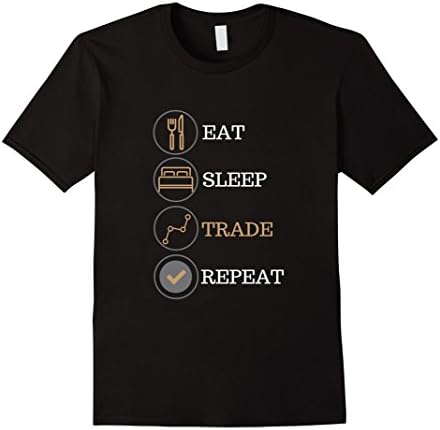 Mens Eat Sleep Trade Repeat Forex Stocks T-shirt XL Black