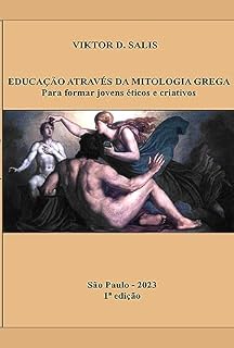 Livro Educação Através Da Mitologia Grega