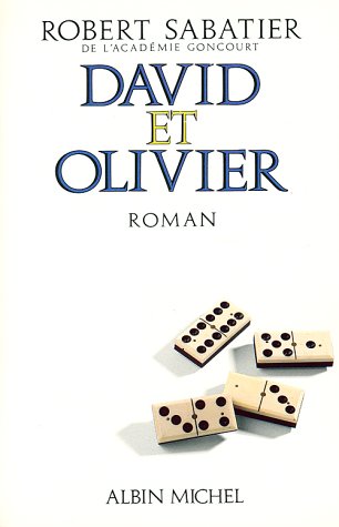 [Le roman d'Olivier]: [01]: David et Olivier