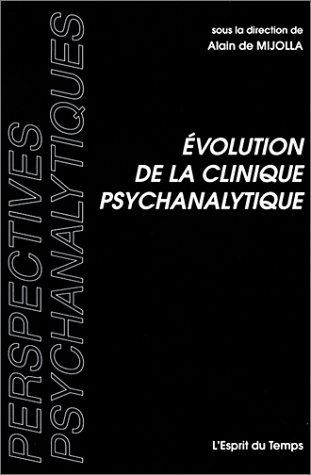 Évolution de la clinique psychanalytique
