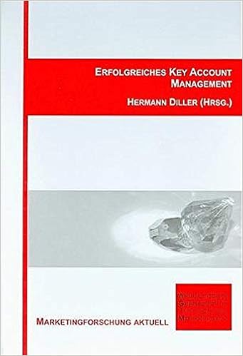 Erfolgreiches Key Account Management Diller Hermann Diller Hermann Amazon De Bucher Erfolgreiches Key Account Management Diller Hermann Diller Hermann Amazon De Bucher