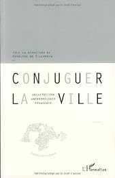 Conjuguer la ville
