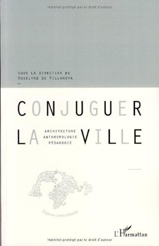 Conjuguer la ville