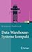 Data-Warehouse-Systeme kompakt: Aufbau, Architektur, Grundfunktionen (Xpert.press) (German Edition)