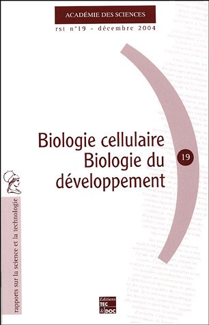 Biologie cellulaire, biologie du développement