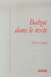 Balzac dans le texte