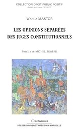 Les  opinions séparées des juges constitutionnels
