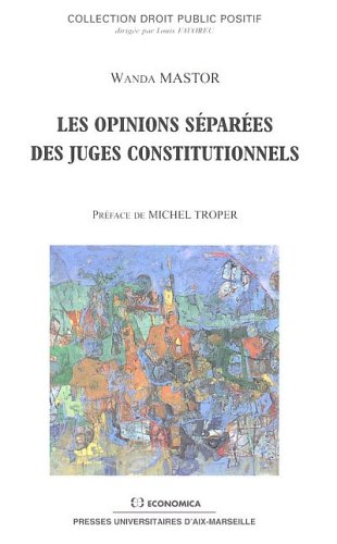 Les  opinions séparées des juges constitutionnels