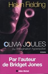Olivia Joules ou l'Imagination hyperactive