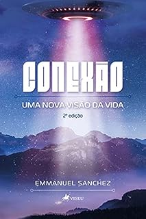 Livro Conexão: Uma nova visão da vida