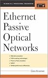 Ethernet Passive Optical Networks
