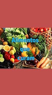 Livro Alimentos que Curam