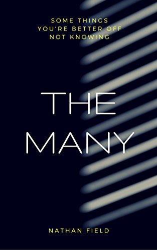 The Many: The cult psychological thriller by [Field, Nathan]