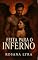 Livro Feita Para o Inferno.