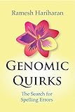 Genomic Quirks: The Search for Spelling Errors cover