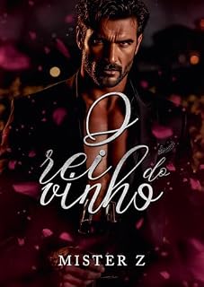 Livro O Rei do Vinho: Um Contrato com o CEO Viúvo (Um amor para o CEO)