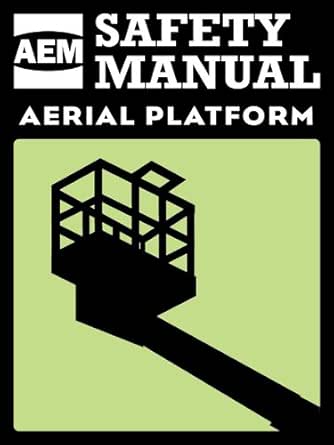 AEM Aerial Platform Safety Manual, AEM, eBook - Amazon.com