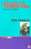 Front cover for the book Last Boat to Camden Town by Paul Charles