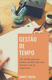 Livro Gestão de Tempo: Rápido e Objetivo