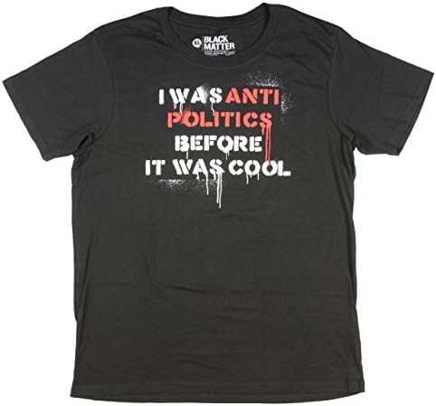 Anti-Politics T-Shirt (Large)