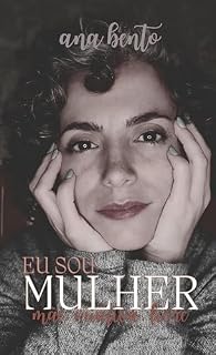 Livro EU SOU MULHER: mãe, criativa, livre