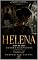 Livro HELENA – ECOS DE UMA GUERRA SILENCIOSA: Entre o amor, o tempo e a ausência do pai