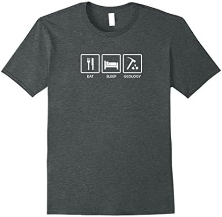 Mens Geology Shirt - Eat Sleep Geology - Geologist Gift 3XL Dark Heather