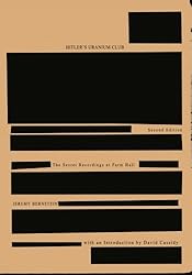 Hitler's Uranium Club: The Secret Recordings at Farm Hall