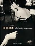 Muse: Desire & Severance by 