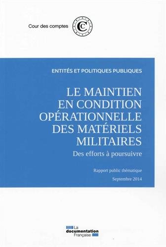 Le  maintien en condition opérationnelle des matériels militaires