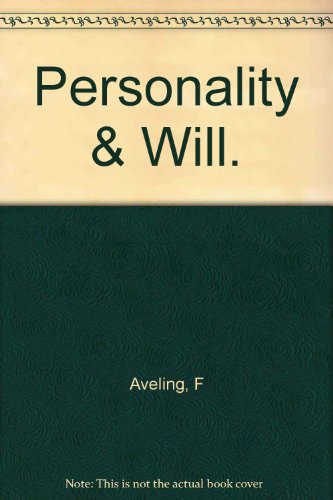 Personality & Will.