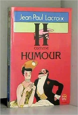 H Comme Humour 9782253034766 Amazon Com Books