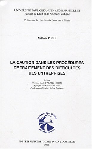 La  caution dans les procédures de traitement des difficultés des entreprises
