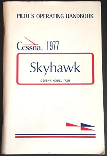 Cessna Skyhawk 1977 Model 172N Pilot's Operating Handbook