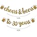Cheers & Beers to 30 Years Gold Glitter Banner for 30th Birthday Wedding Anniversary Party Decorations Pre Strung & Ready To Hang