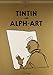 Tintin and Alph-Art (The Adventures of Tintin: Original Classic) by 