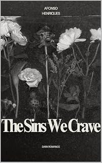 Livro The Sins We Crave: A Dark Romance