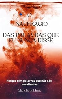 Livro O naufrágio das palavras que eu nunca disse