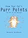 Know Your Cat's Purr Points: The Art of Cat Massage by Margaret Woodhouse