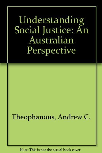 Understanding social justice : an Australian perspective