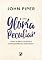 Livro Uma glória peculiar: como a Bíblia se revela completamente verdadeira