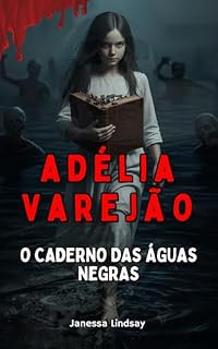 Livro Adélia Varejão: O Caderno das Águas Negras