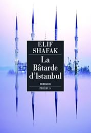 La  bâtarde d'Istanbul