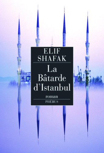La  bâtarde d'Istanbul
