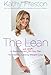 The Lean: A Revolutionary (and Simple!) 30-Day Plan for Healthy, Lasting Weight Loss - Book by Kathy Freston
