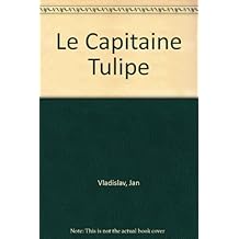 Le Capitaine Tulipe