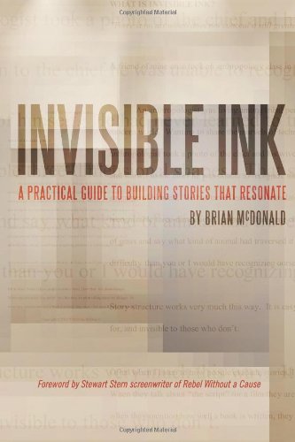 Invisible Ink: A Practical Guide to Building Stories that...