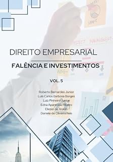 Livro Livro De Direito Empresarial Falências E Investimentos Vol. 5
