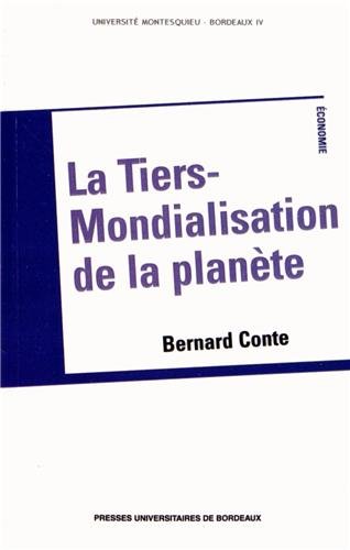 La  tiers-mondialisation de la planète