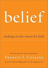Belief: Readings on the Reason for Faith